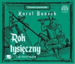Karol Bunsch Rok tysięczny audiobook