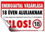  Információs matrica, 11, 6x16, 6 cm, Energiaital vásárlása 18 éven aluliaknak tilos! (650 - 38) - wondex
