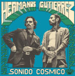 UNIVERSAL Hermanos Gutierrez - Sonido Cosmico (1lp) (8e4170)