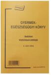 Vectra-Line Nyomtatvány gyermekegészségügyi kiskönyv védőoltások adatlapja 12x17 cm Vectraline (22773)