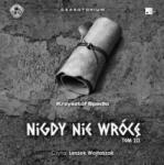 Krzysztof Spadło Nigdy nie wrócę Audiobook