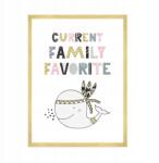  Gyerekszoba poszter "Current family favourite" felirattal 50x70 cm arany színű keret (MP1-0213_50X70,045)