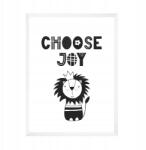  Gyerekszoba poszter "Choose joy" felirattal 21X29, 7 cm fehér keret (MP1-0219_21X29,7,063)