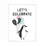  Születésnapi poszter "Let's celebrate Pingvin" 21X29, 7 cm fehér keret (MP1-0301_21X29,7,063)