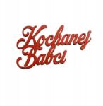 Klepkomania Felirat A Kedves Nagymamának piros (BST121CZERWONY)