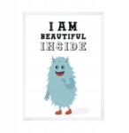  Gyerekszoba poszter "I am beautiful inside" 21X29, 7 cm fehér keret (MP1-0287_21X29,7,063)