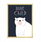  Gyerekplakát - Bátor maci 50x70 cm arany keret (MP1-0320_50X70,045)