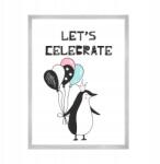  Születésnapi poszter "Let's celebrate Pingvin" 21X29, 7 cm ezüst keret (MP1-0301_21X29,7,039)