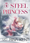 Hope Steel princess. Ediz. italiana | Rina Kent