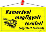  Információs tábla, 22, 5x12, 5 cm, "Kamerával megfigyelt terület", sárga (000 - 210S)