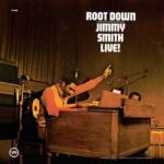 VERVE Jimmy Smith - Root Down - Jimmy Smith Live!