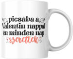  Picsába a Valentin nappal - Bögre (442467)