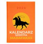  Naptár A5 2026 Narancssárga határidőnapló Seriff Naptár Madafakas Wz