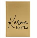  Könyvnaptár A5 2026 Arany Napi Tervező Motivációs Karma S*ka (Kalendarz A5 2026 Karma To S*ka)