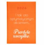  Naptár A5 2026 Narancssárga Vicces Határidőnapló Munkahelyi Pi*rdola Minden (Kalendarz Pomarańczowy Pi*rdolę Wszystko)