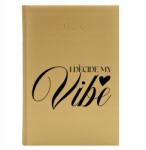  Könyvnaptár A5 2026 Arany Tervező Pozitív Minták I Decide My Vibe Wz (Kalendarz A5 2026 I Decide My Vibe)