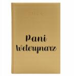  Könyvnaptár A5 2026 Arany Tervező Ajándék Hölgynek Állatorvos Wz (Kalendarz A5 2026 Pani Weterynarz)