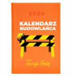  Naptár A5 2026 Narancssárga Határidőnapló Építőnek Név Wz (Kalendarz Pomarańczowy Budowlaniec Imię)