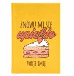  Naptár A5 2026 Sárga Ajándék Cukrásznak Újra Megsültek A Minták (Kalendarz 2026 Żółty Znów Mi Się Upiekło)