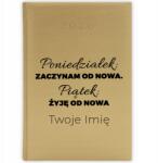  Könyvnaptár 2026 Év Arany Tervező A5 Ajándék Új Névvel Élek (Złoty Planer 26 Żyję Od Nowa)
