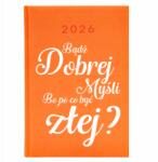  Naptár A5 2026 Narancssárga Vicces Határidőnapló Munkahelyre Légy Jó Gondolat (Kalendarz Pomarańczowy Bądź Dobrej Myśli)