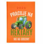  Naptár A5 2026 Narancssárga Határidőnapló Gazdának Dolgozom Hektár Wz (Kalendarz Pomarańczowy Pracuję Na Hektary)