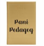  Könyvnaptár A5 2026 Arany Napi Tervező Ajándék Pedagógus Hölgynek (Kalendarz A5 2026 Pani Pedagog)