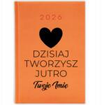  Naptár 2026 Narancssárga Határidőnapló Motiváló Ajándék Ma Készítesz (KALENDARZ POMARAŃCZOWY DZISIAJ TWORZYSZ)