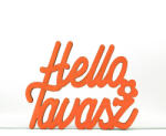  Narancs "Helló Tavasz" felirat 8, 5x11cm - csinaldmagadshop