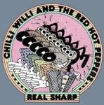 Chilli Willi & the REAL SHARP