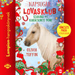  Napsugár lovasklub 4. - Szabina és a karácsonyi póni [eHangoskönyv]