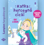  Katka hercegnő cicái 3. - Sári a hóban [eHangoskönyv]