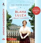  Blaha Lujza - A nemzet csalogánya [eHangoskönyv]