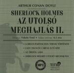  Sherlock Holmes - Az utolsó meghajlás II. - Hangoskönyv