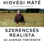  Szerencsés realista - Az Avemar története [eHangoskönyv]