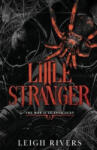 Leigh Rivers Little Stranger | Leigh Rivers