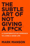 HarperCollins The Subtle Art of Not Giving a F*ck UK | Mark Manson