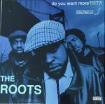 Geffen Records 4LP/Dobozkészlet The Roots: Do You Want More? ! ! ! ? ? ! DLX | LTD | NUM