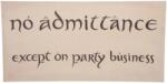 Weta Workshop - The Hobbit No Admittance Sign Poszter Ajándéktárgyak (872801433)
