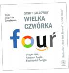 Dom Wydawniczy Rebis Wielka Czwórka Audiobook Scott Galloway, Jolanta Kubiak, Wojciech Żołądkow