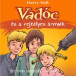  Vadóc és a rejtélyes árnyék [eHangoskönyv]