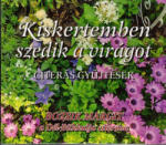 Dialekton Kiadó Bozsik Margit - Kiskertemben szedik a virágot CD