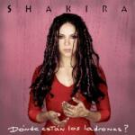 Epic CD Shakira: Dónde Están Los Ladrones?