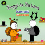  Bogyó és Babóca - őszinteség [eHangoskönyv]