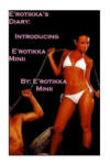 Createspace Independent Publishing Platform E'rotikka's Diary | E'Rotikka Minii