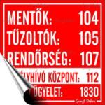  Információs matrica, 10x10 cm, Mentők tűzoltók, rendőrség telefonszámok (210 - 40) - fodicoaruhaz