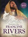 Francine Rivers Amos. Prorok, pasterz z Tekoa audiobook