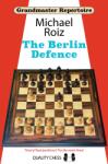Quality chess The Berlin Defence