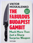 New in Chess The Fabulous Budapest Gambit