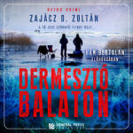  Dermesztő Balaton [eHangoskönyv]